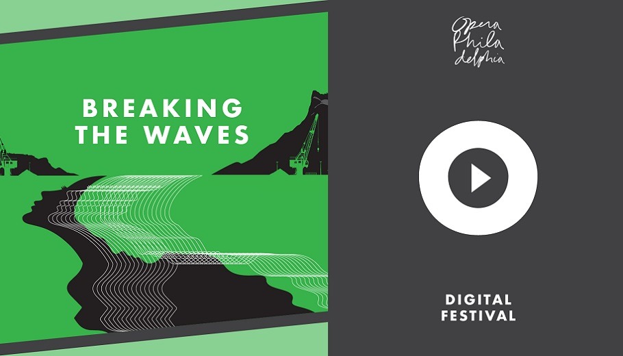 Digital Festival O: Breaking the Waves